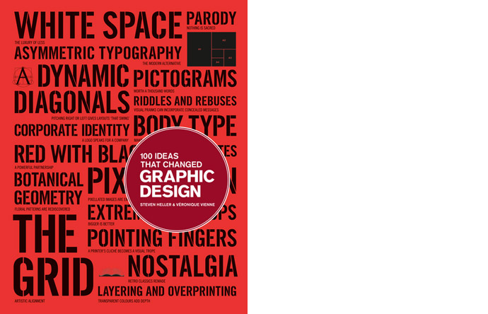 1/9 - Co-authored with Steven Heller, this book is a compedium of old ideas that are still new.