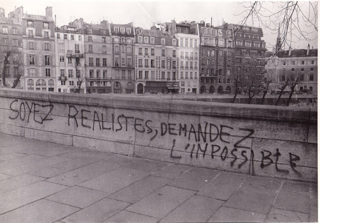 2/9 - The most famous Situationist catchphrase: Be realistic, ask for the impossible